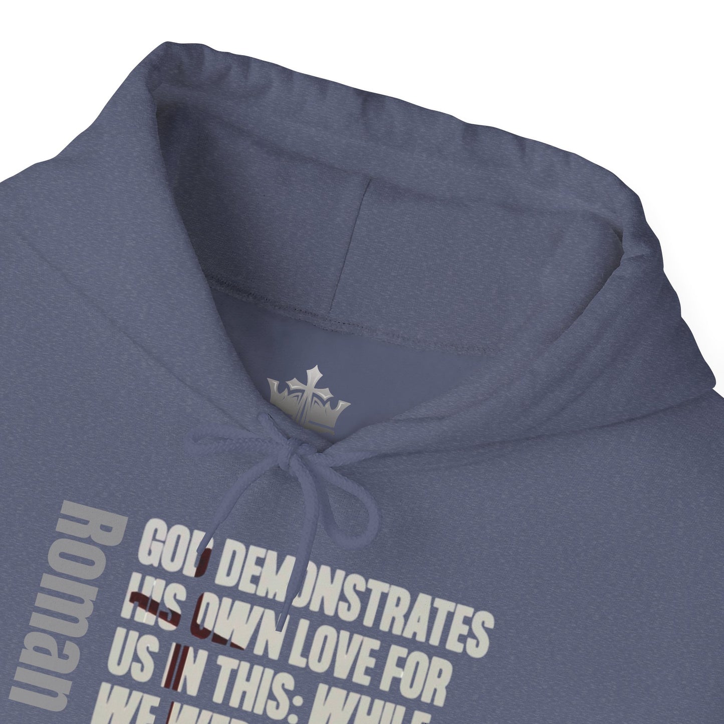 Romans 5:8 Christian Scripture Hoodie