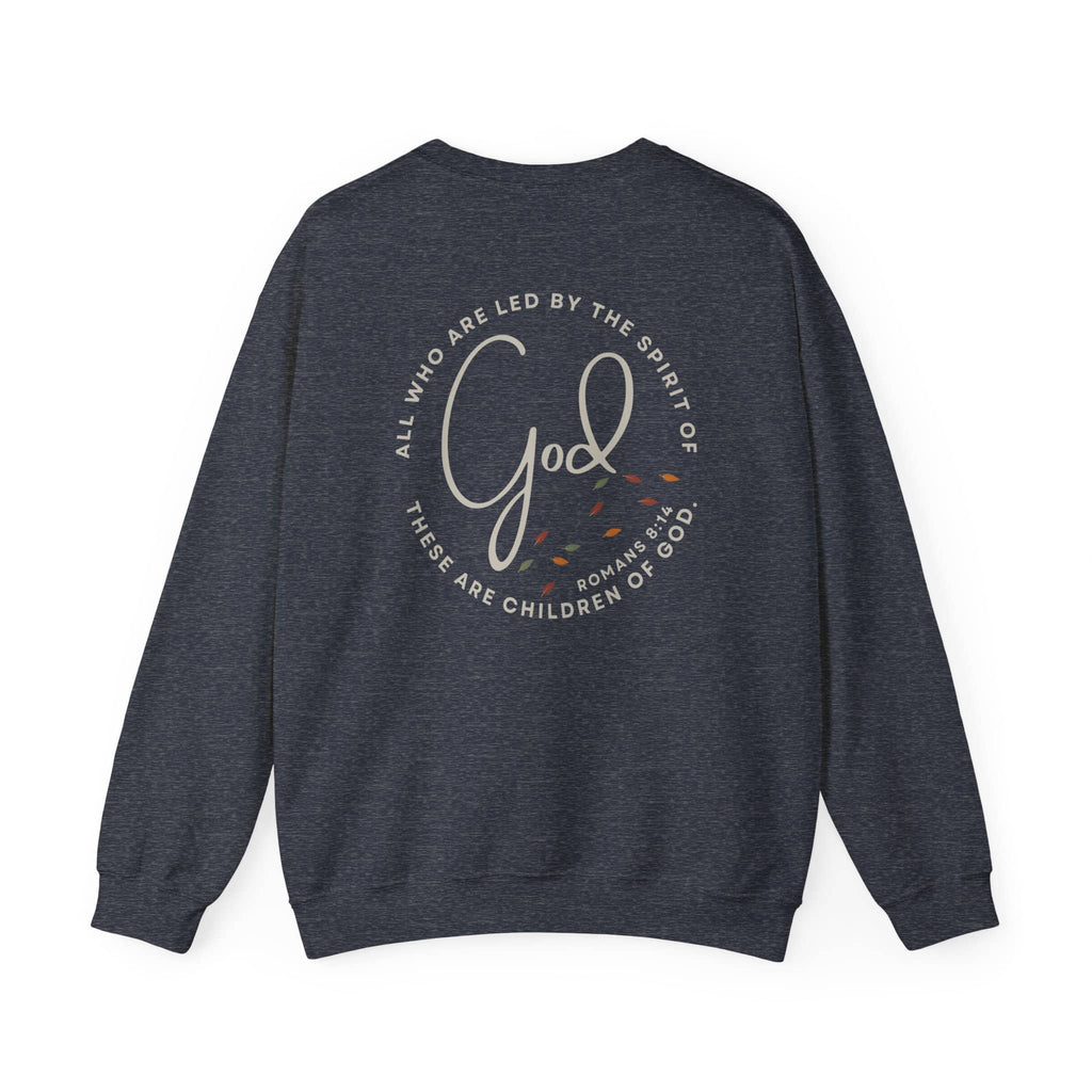 "Spirit Lead Me" Sweatshirt - Dark Fabric Design