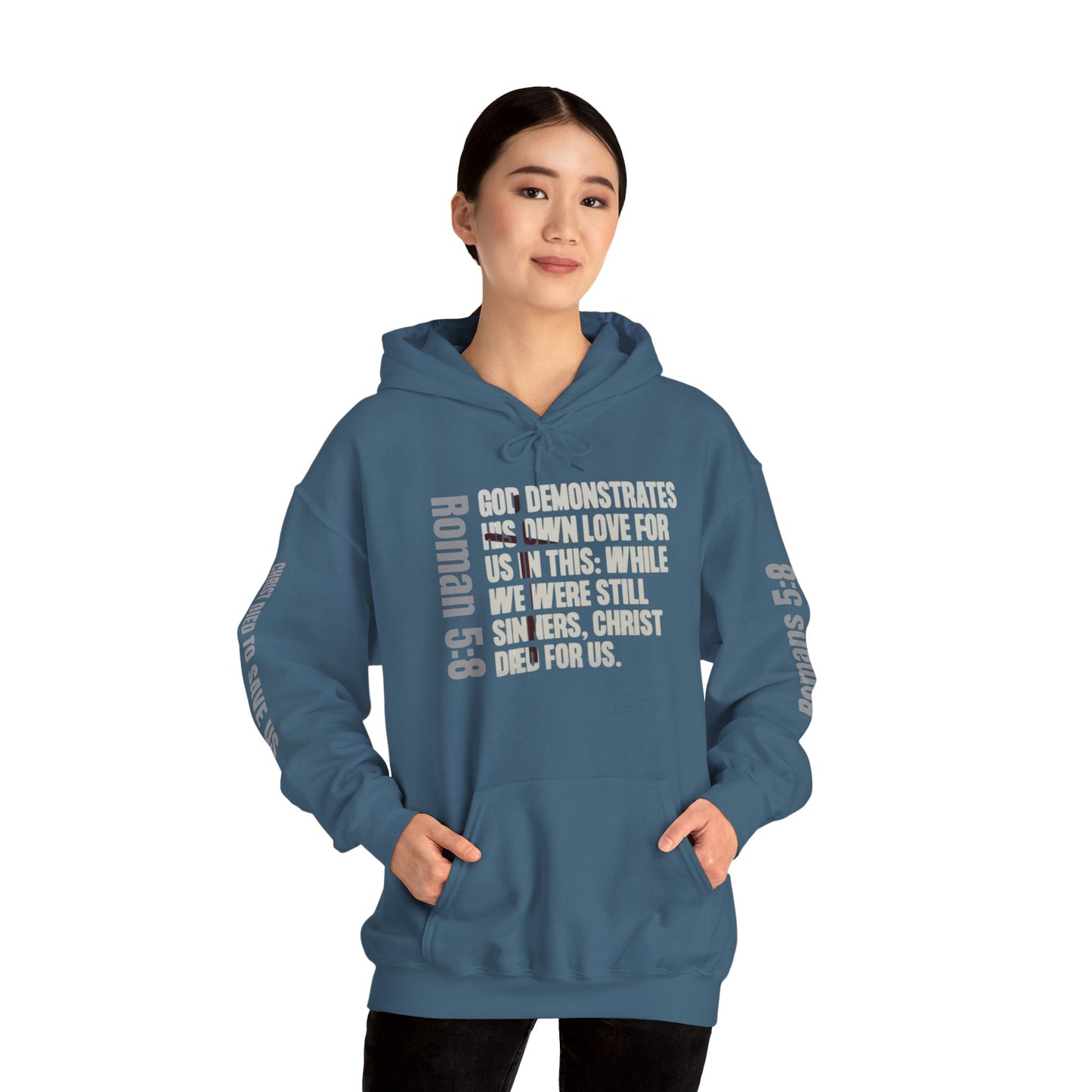 Romans 5:8 Christian Scripture Hoodie