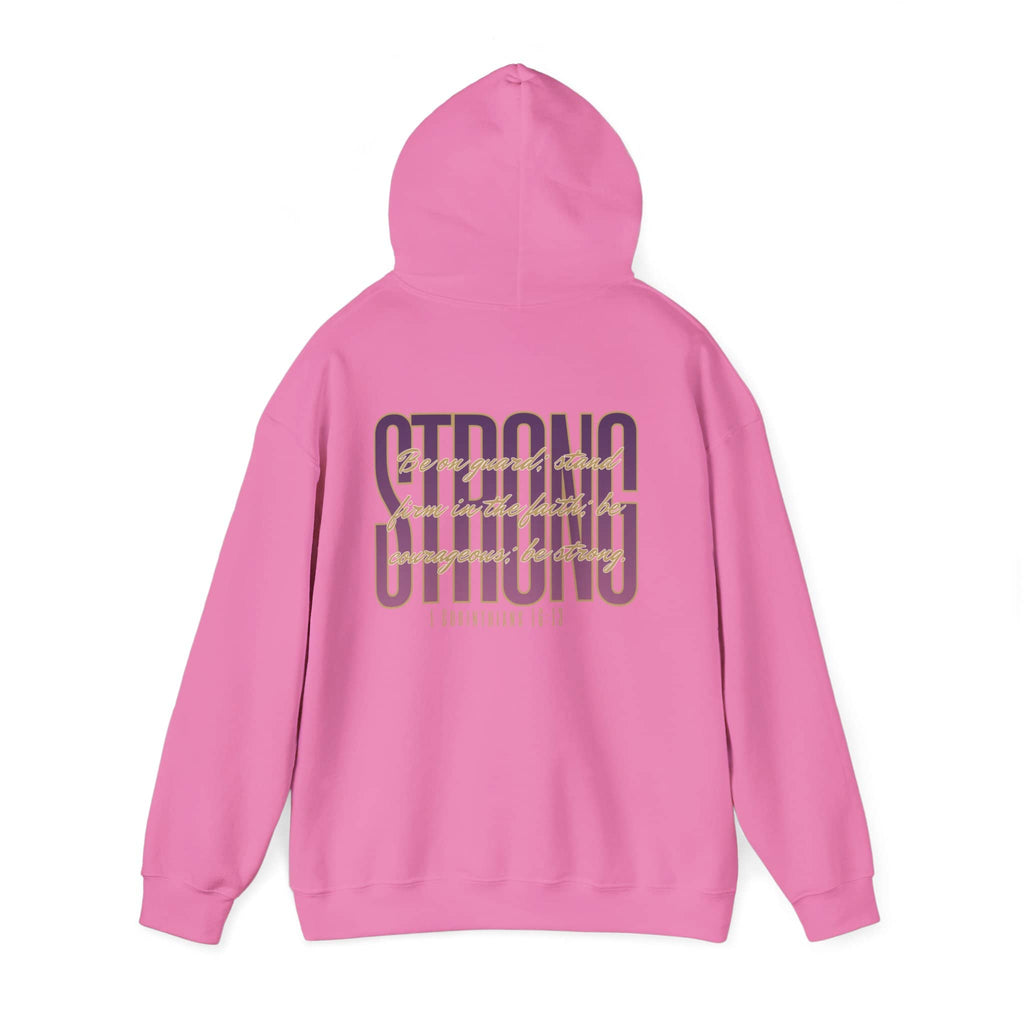Strong and Courageous Hoodie 1 Corinthians 16:13 Women’s Sweatshirt