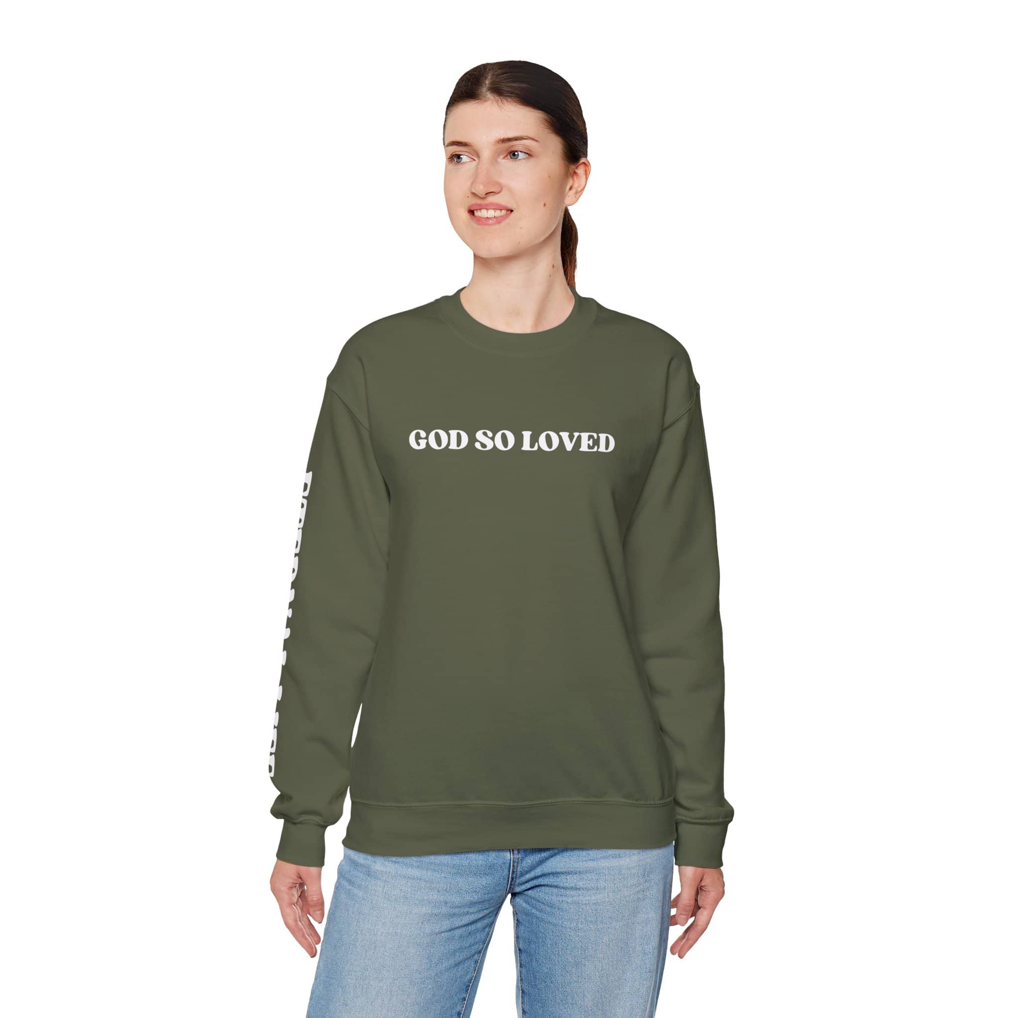 God So Loved - John 3:16 Sweatshirt