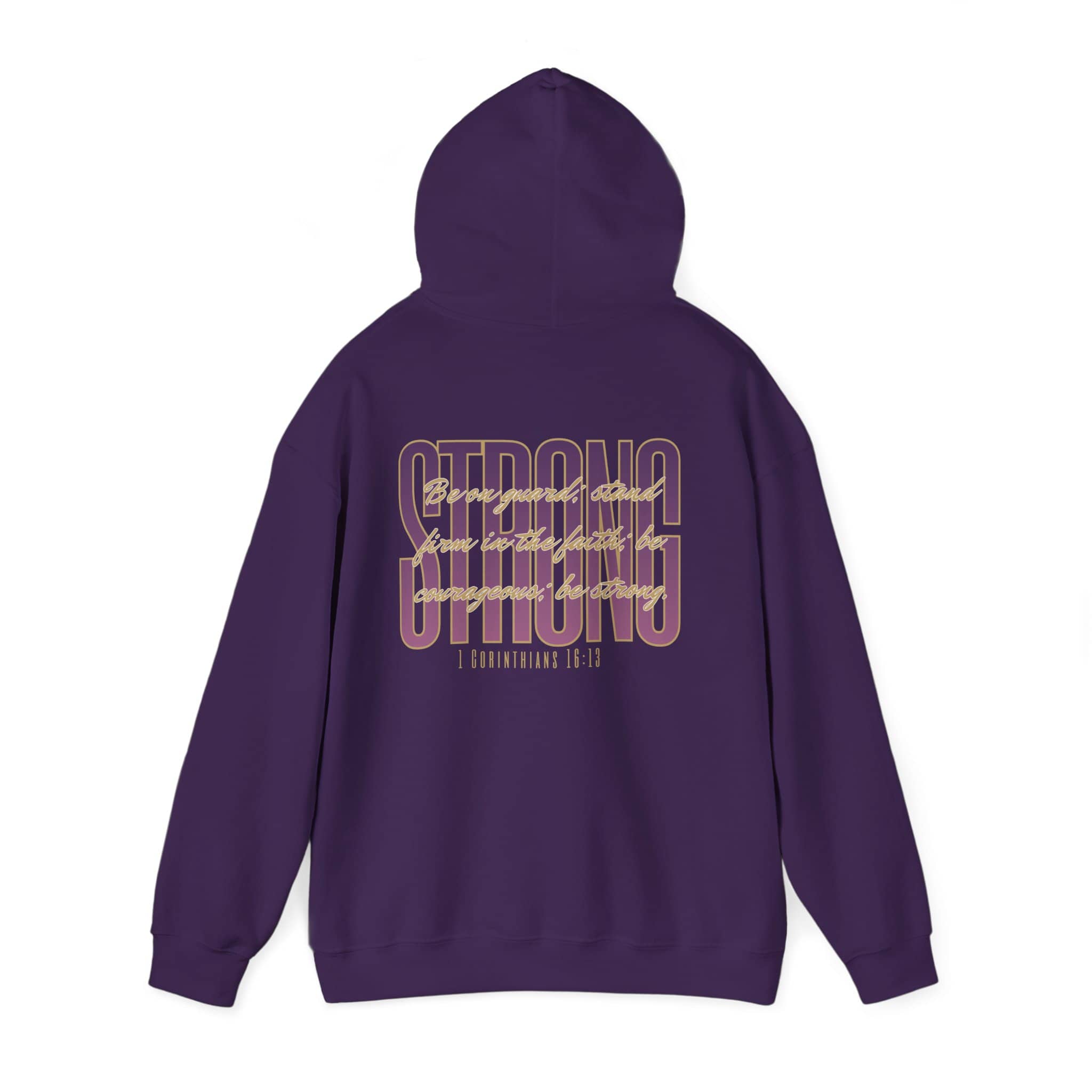 Strong and Courageous Hoodie 1 Corinthians 16:13 Women’s Sweatshirt