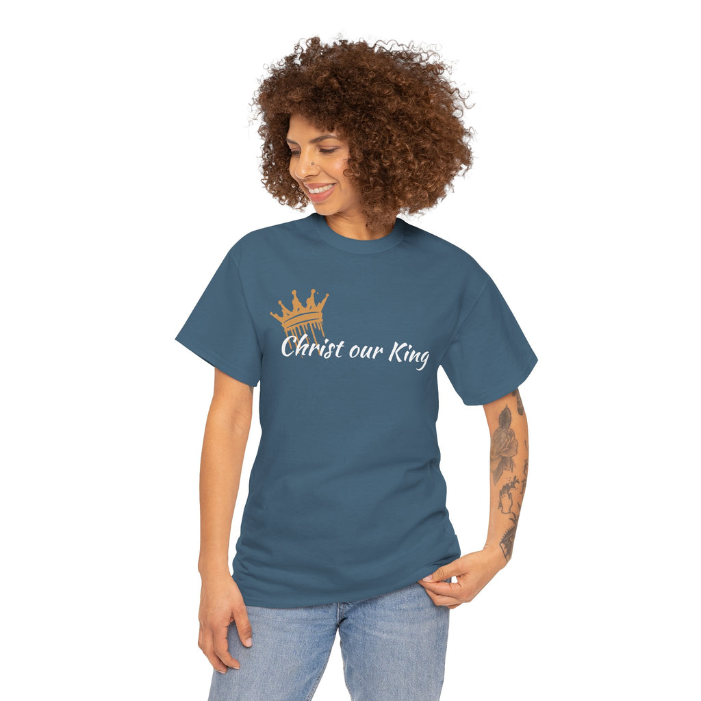 "Christ Our King" Matthew 28:18 Heavy Cotton Shirt