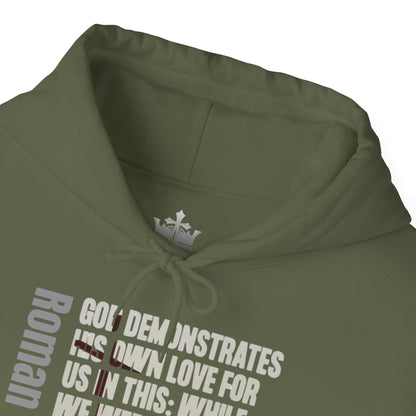 Romans 5:8 Christian Scripture Hoodie
