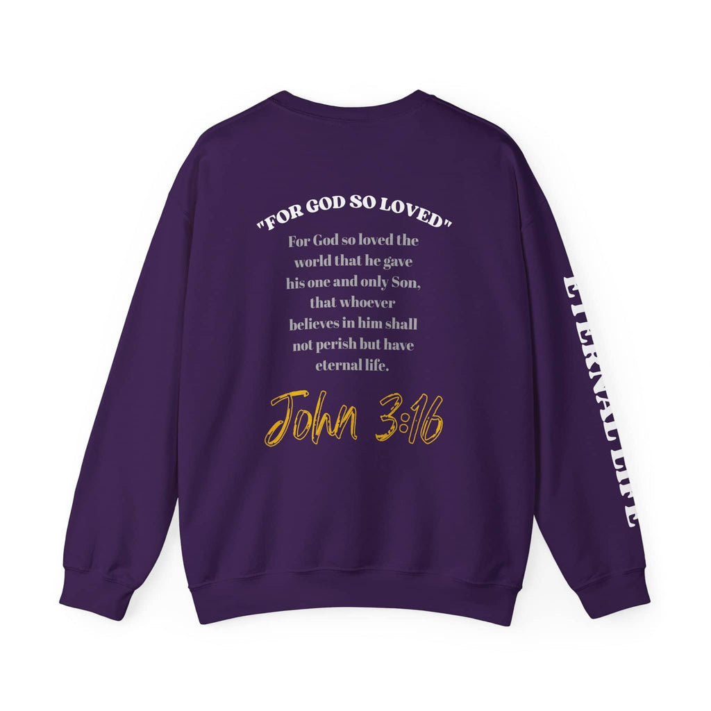 God So Loved - John 3:16 Sweatshirt