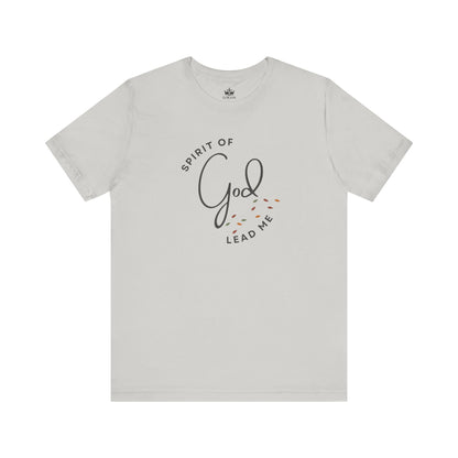 Spirit Lead Me - T-Shirt - Romans 8:14