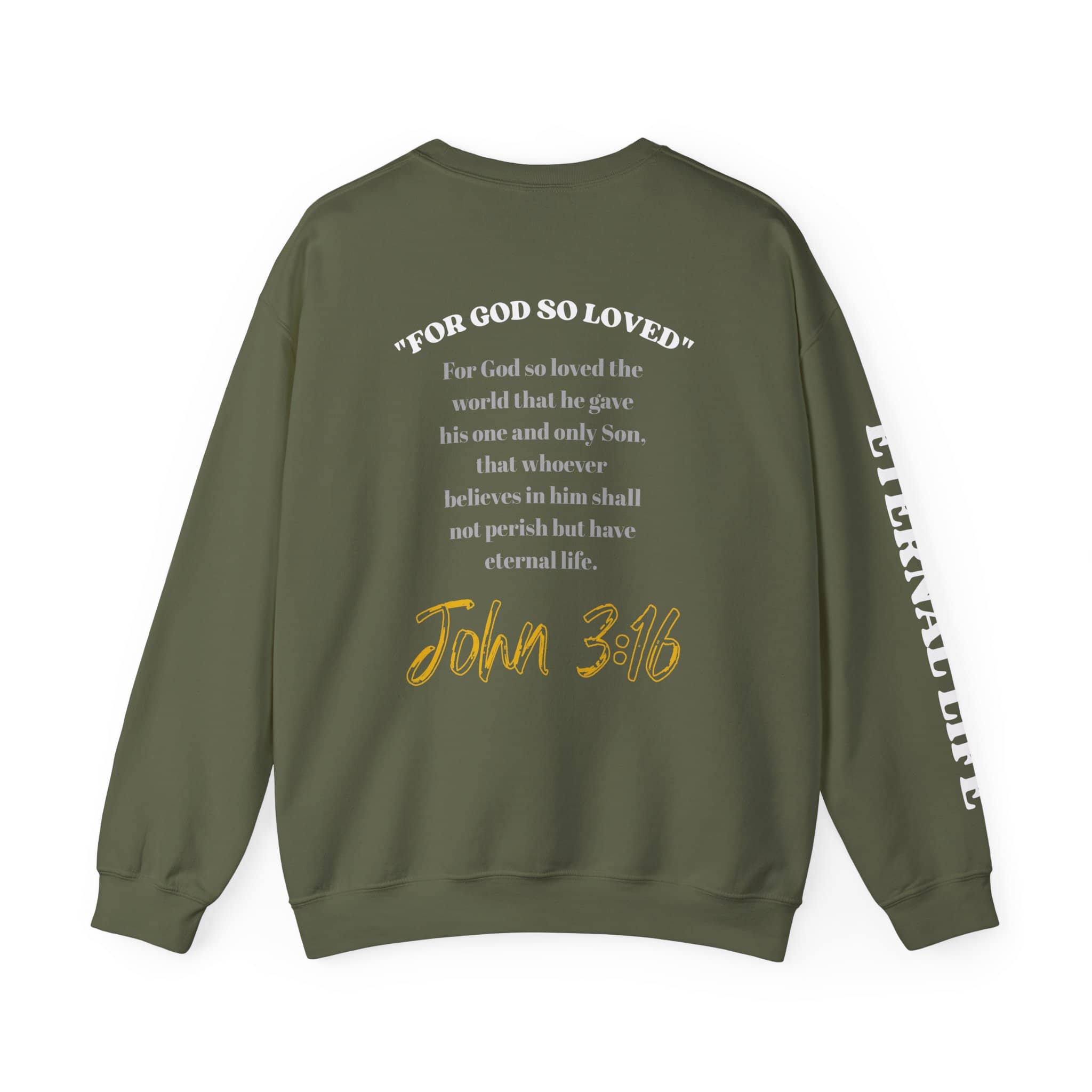 God So Loved - John 3:16 Sweatshirt