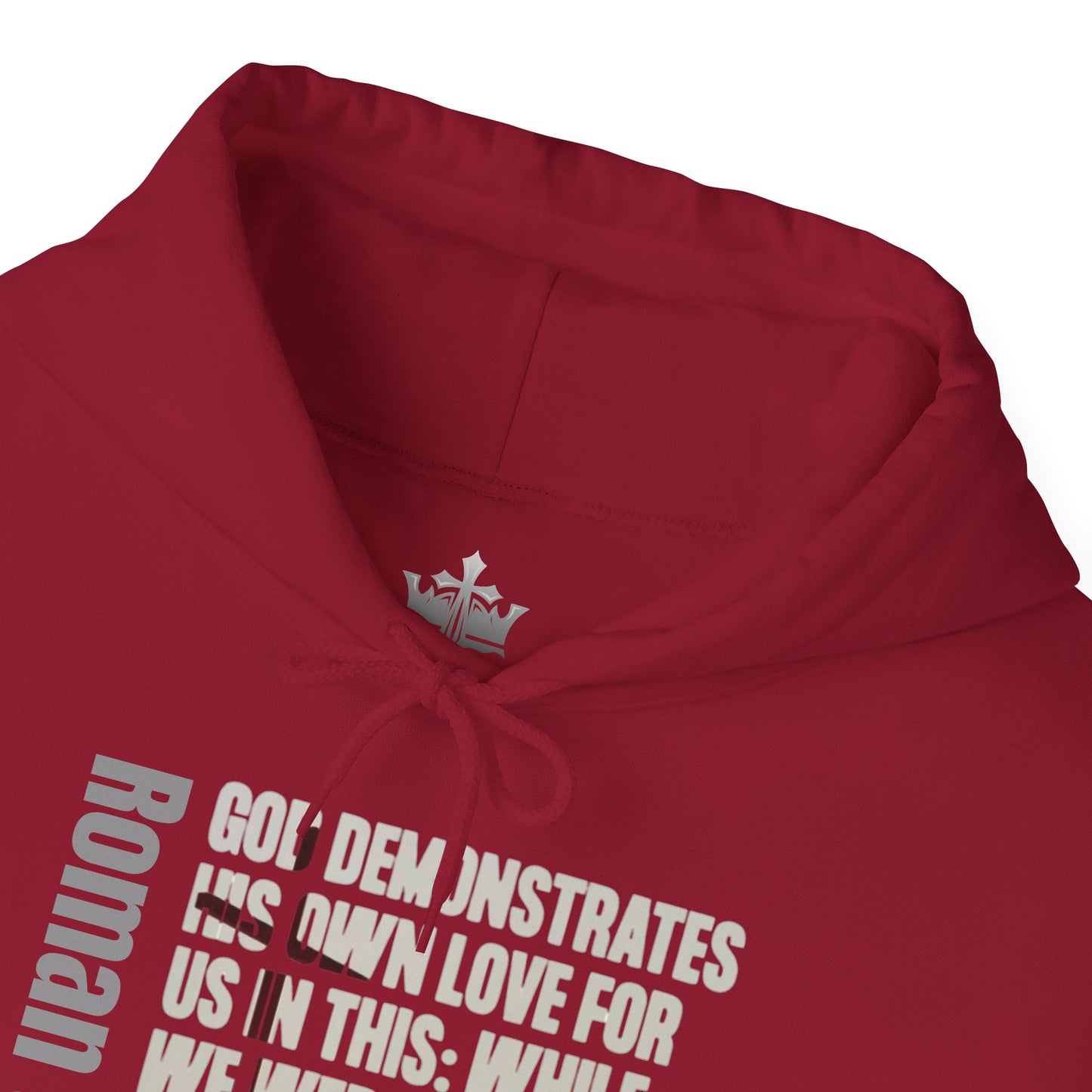 Romans 5:8 Christian Scripture Hoodie