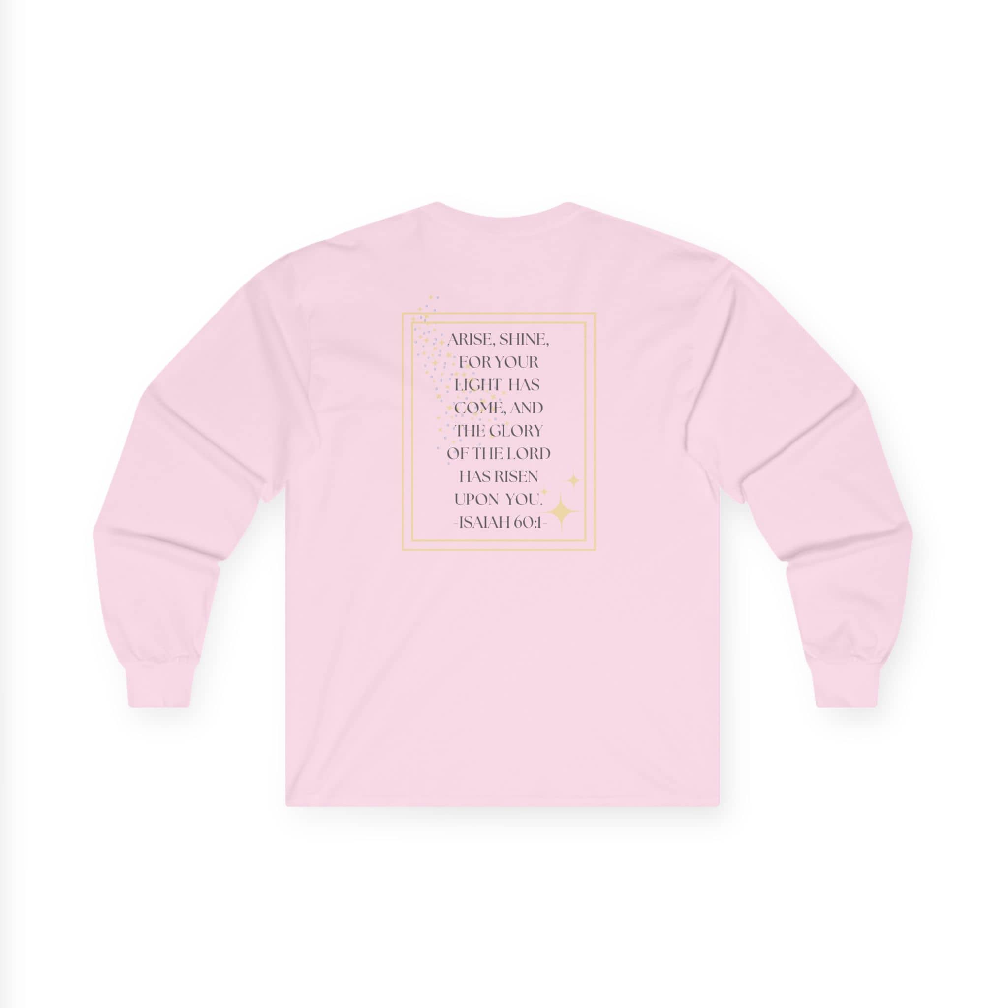 Arise and Shine Scripture Design Women's Long Sleeve Shirt