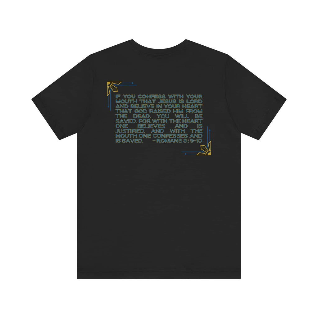 "Still Saving Souls" T-Shirt - Romans 10:9