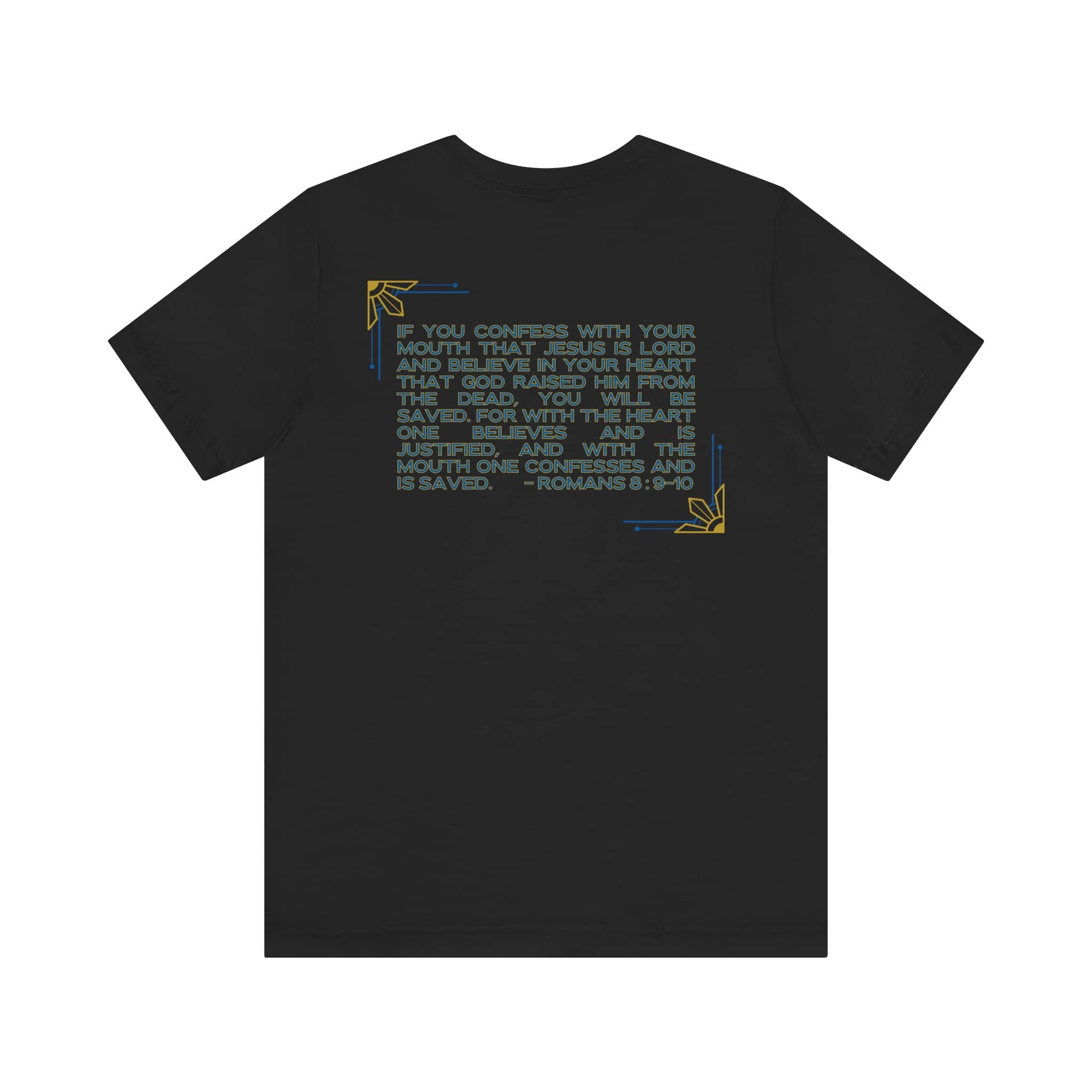 "Still Saving Souls" T-Shirt - Romans 10:9