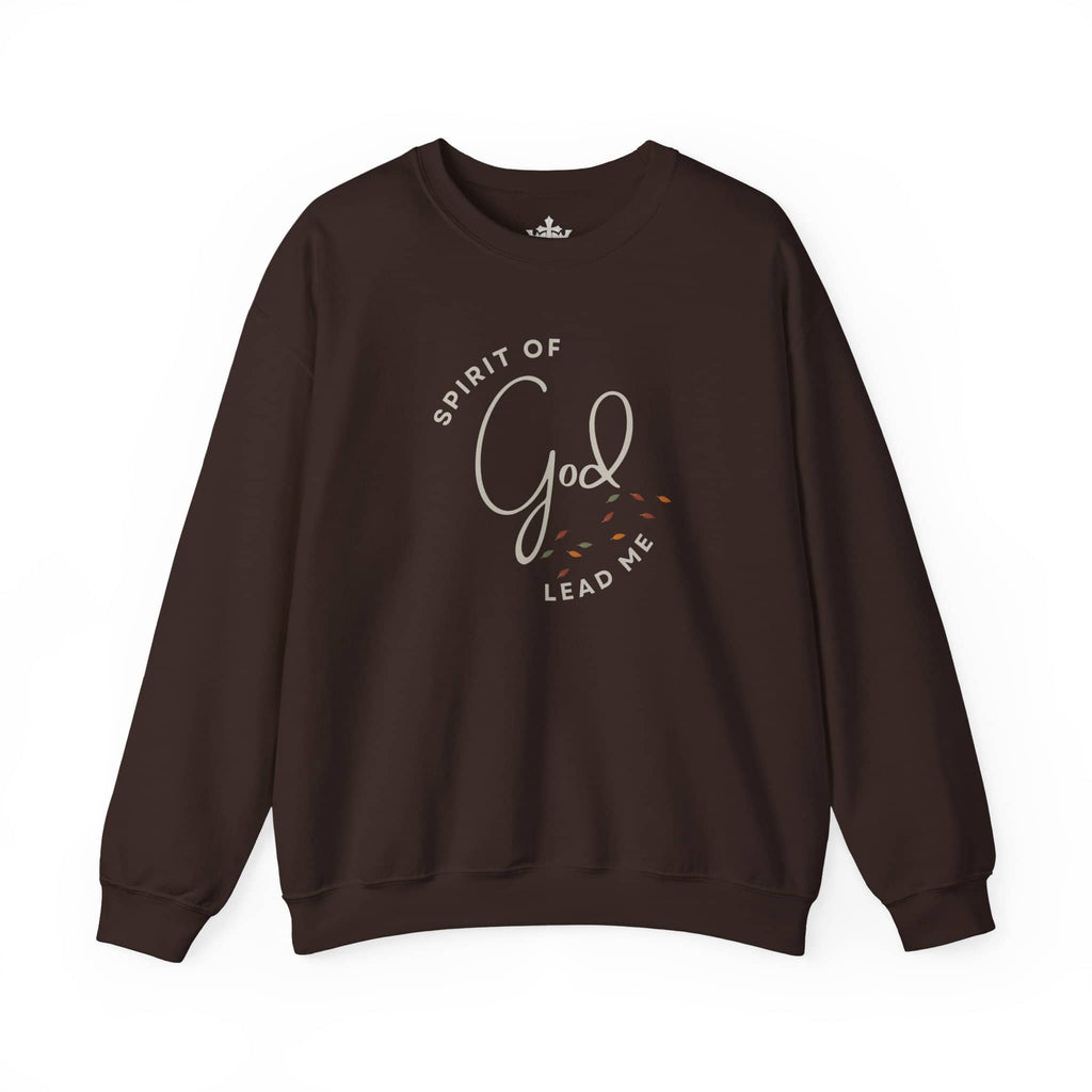 "Spirit Lead Me" Sweatshirt - Dark Fabric Design