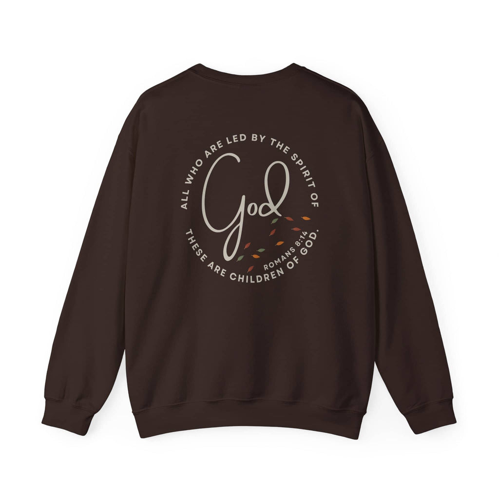 "Spirit Lead Me" Sweatshirt - Dark Fabric Design