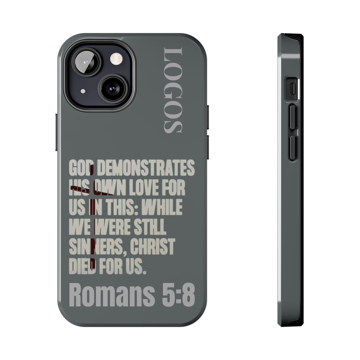 Romans 5:8 - Christian Phone Case - Gray