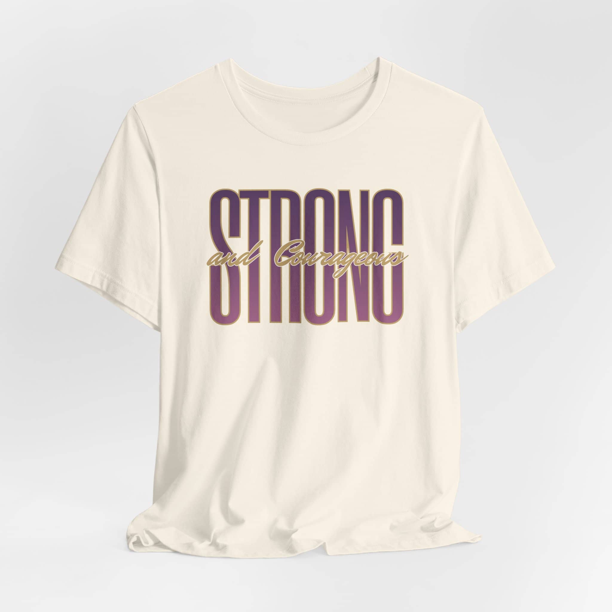 Strong and Courageous Tee1 Corinthians 16:13 Shirt