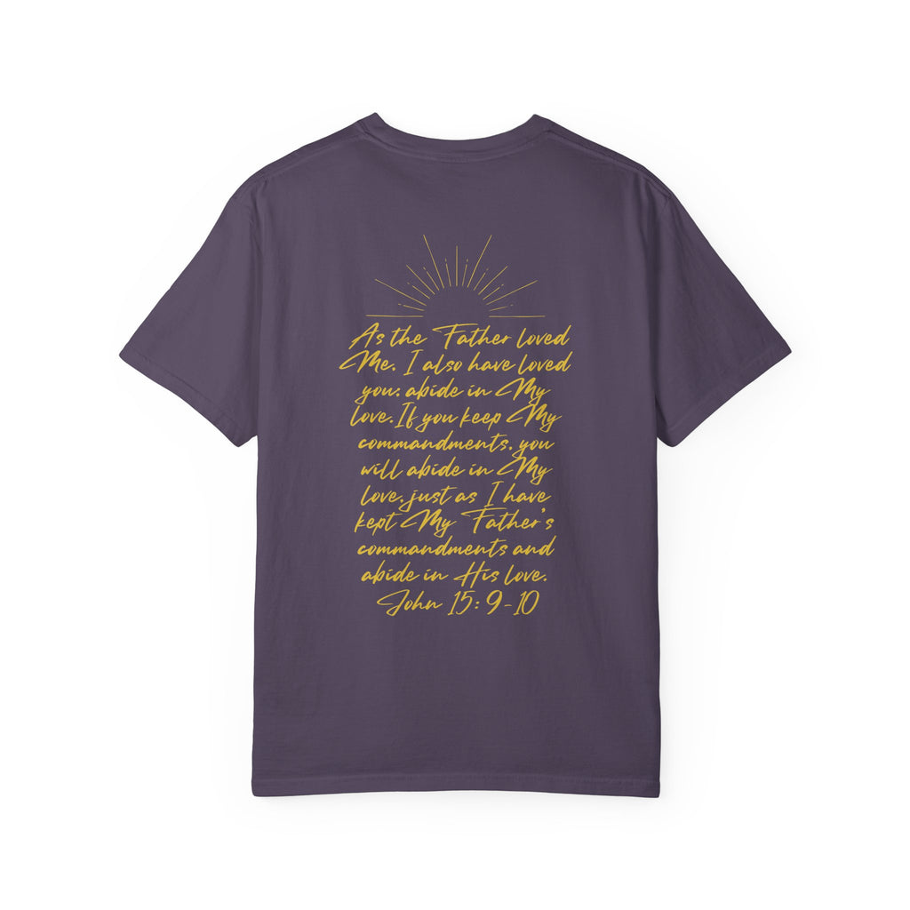 Loved Script T-Shirt — "Loved" Gold Script Tee with Inspirational Scripture Text (John 15:9-10)