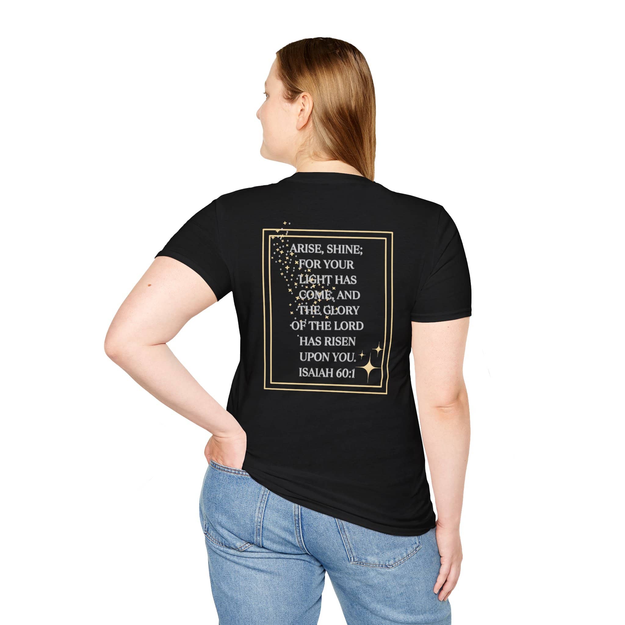 Arise And Shine T Shirt Featuring Isaiah 60:1