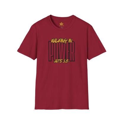 "Walking In Power" Men's T-Shirt-Acts 1:8 & Acts 10:38
