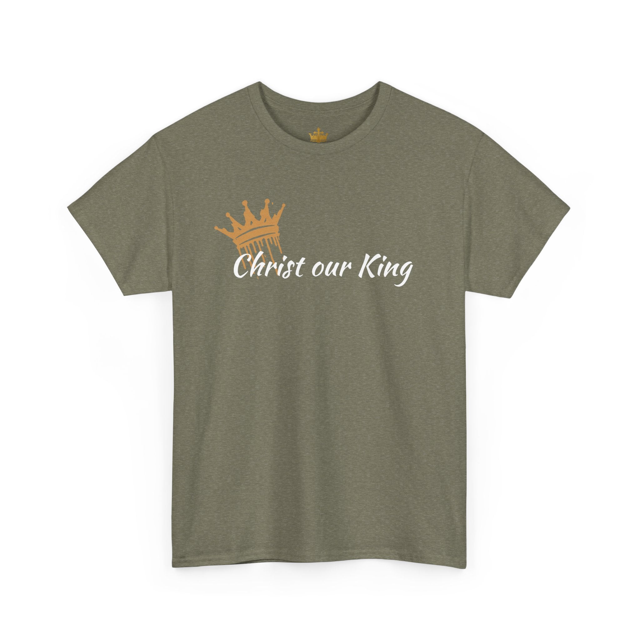 "Christ Our King" Matthew 28:18 Heavy Cotton Shirt