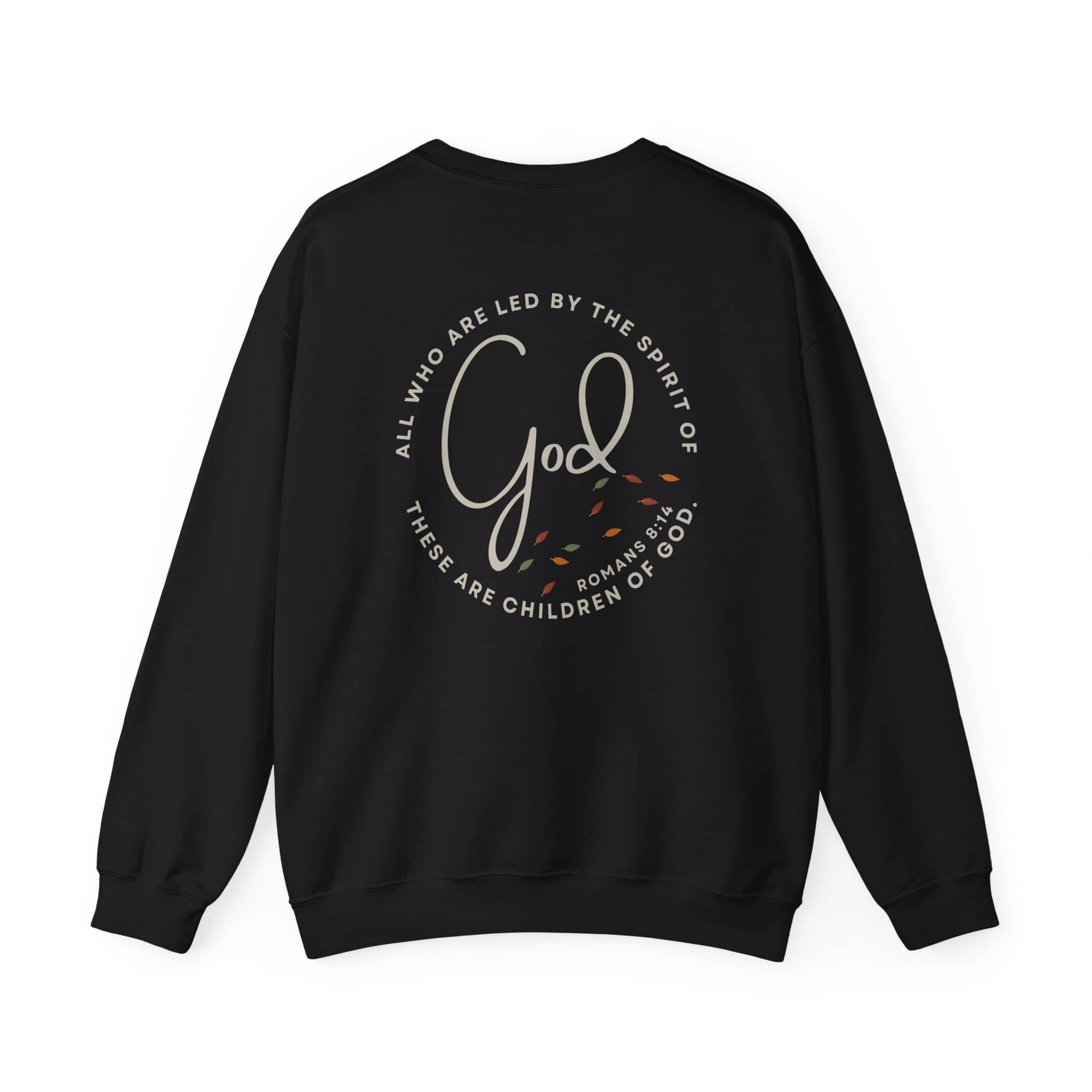 "Spirit Lead Me" Sweatshirt - Dark Fabric Design