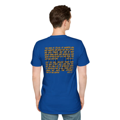 "Walking In Power" Men's T-Shirt-Acts 1:8 & Acts 10:38
