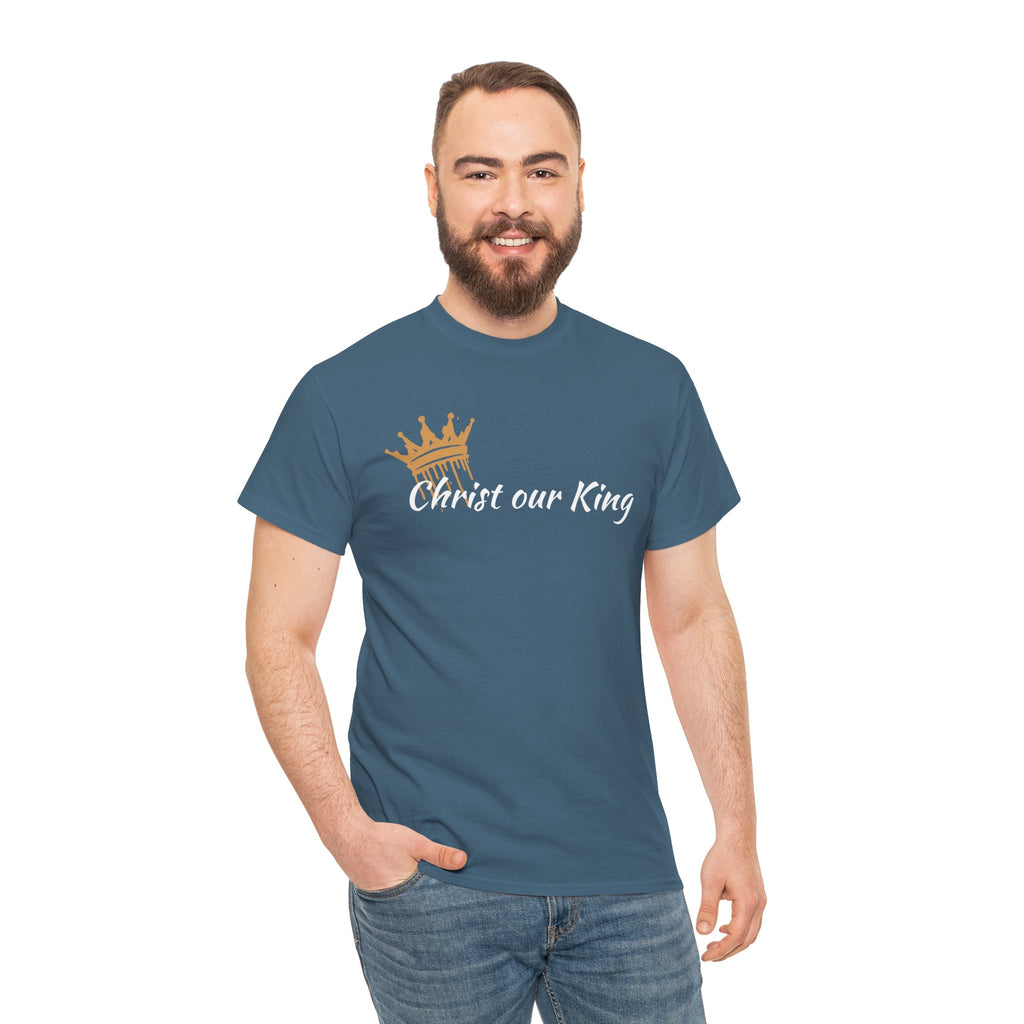 "Christ Our King" Matthew 28:18 Heavy Cotton Shirt