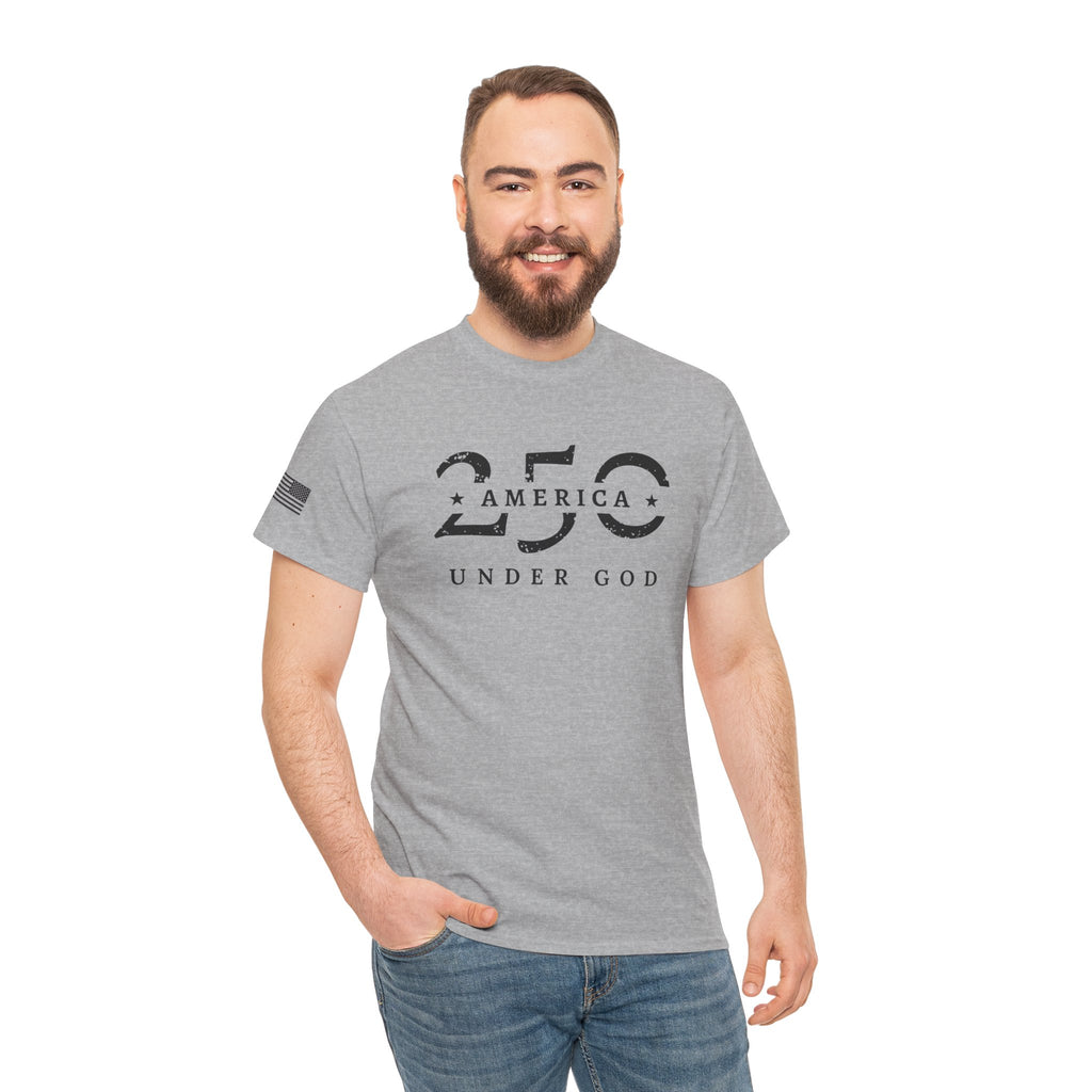 "One Nation Under God" - Patriotic 250th Anniversary T-Shirt