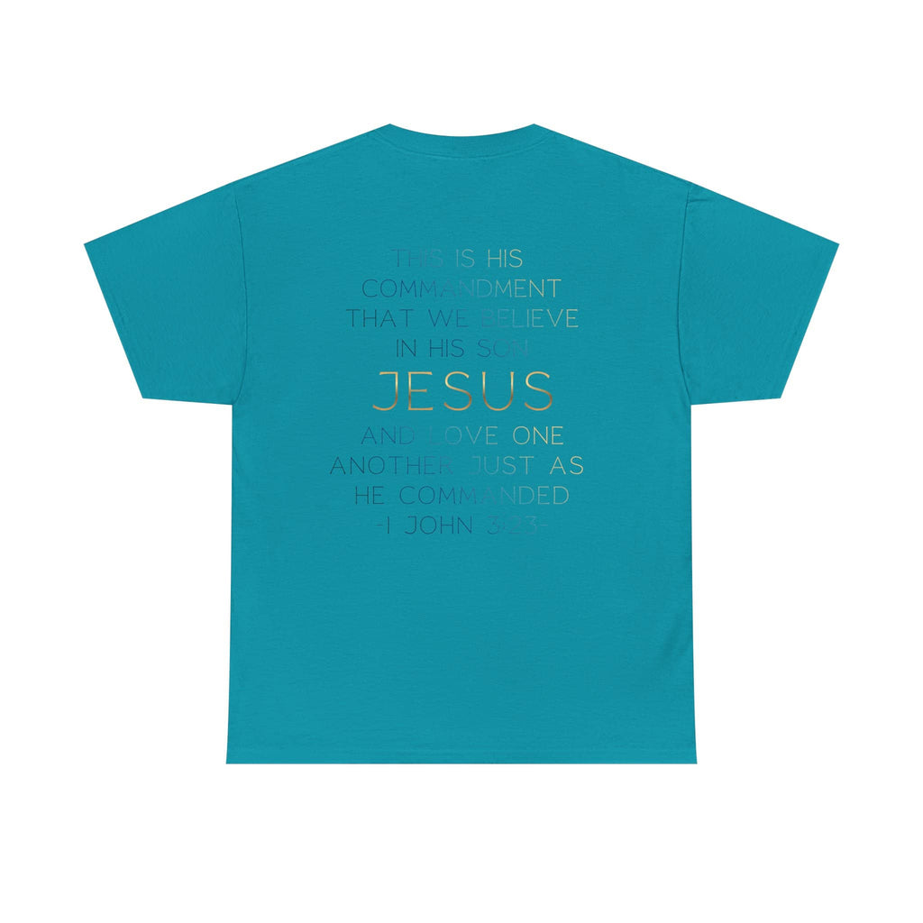 Believe In Jesus - Faith Tee | Logos Co.