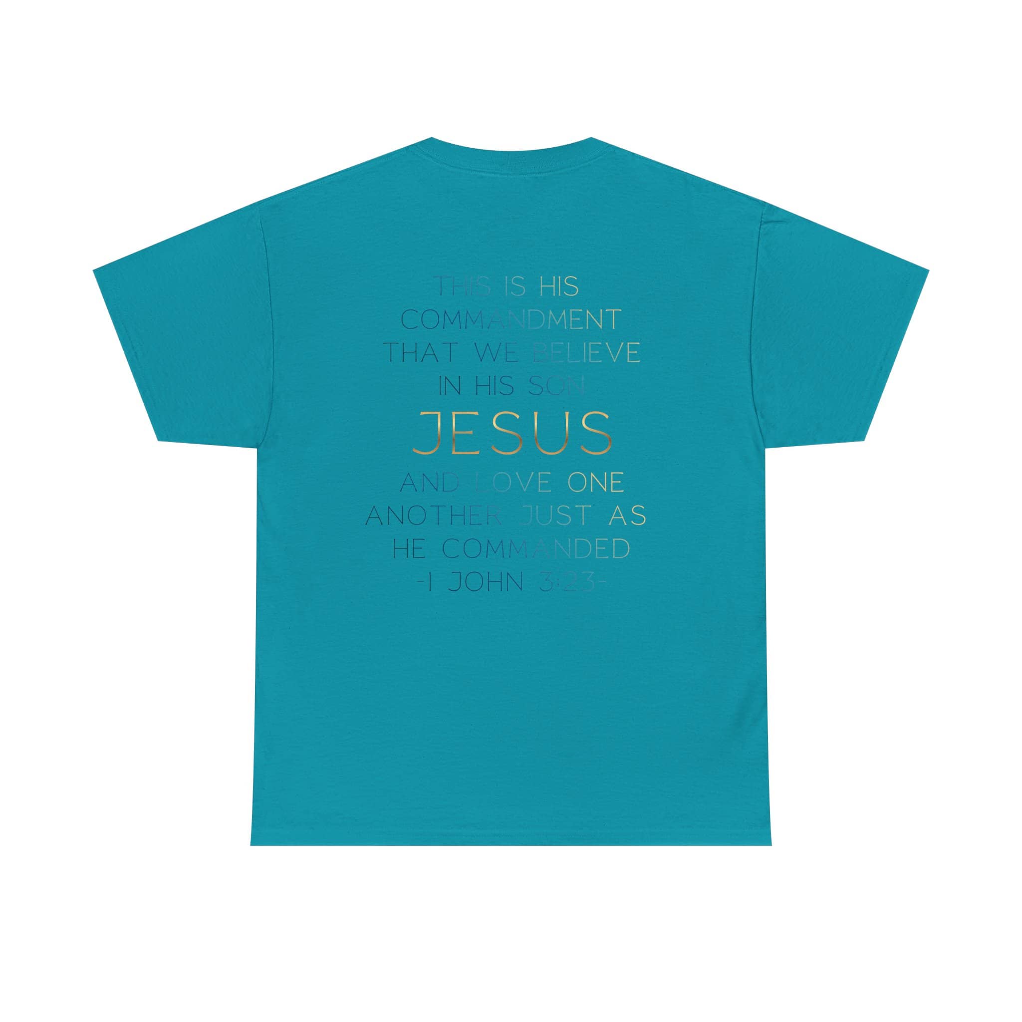 Believe In Jesus - Faith Tee | Logos Co.