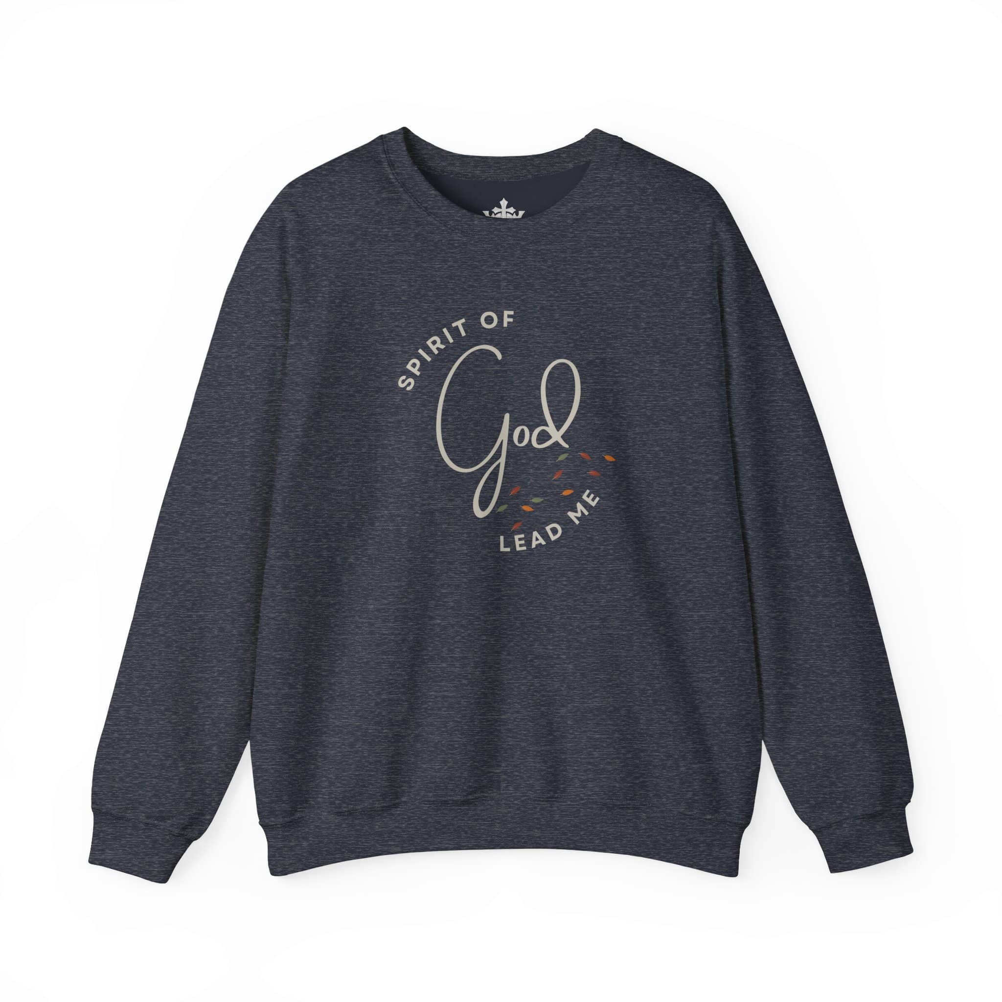 "Spirit Lead Me" Sweatshirt - Dark Fabric Design