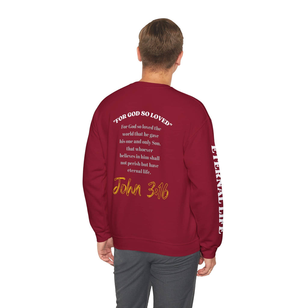 God So Loved - John 3:16 Sweatshirt