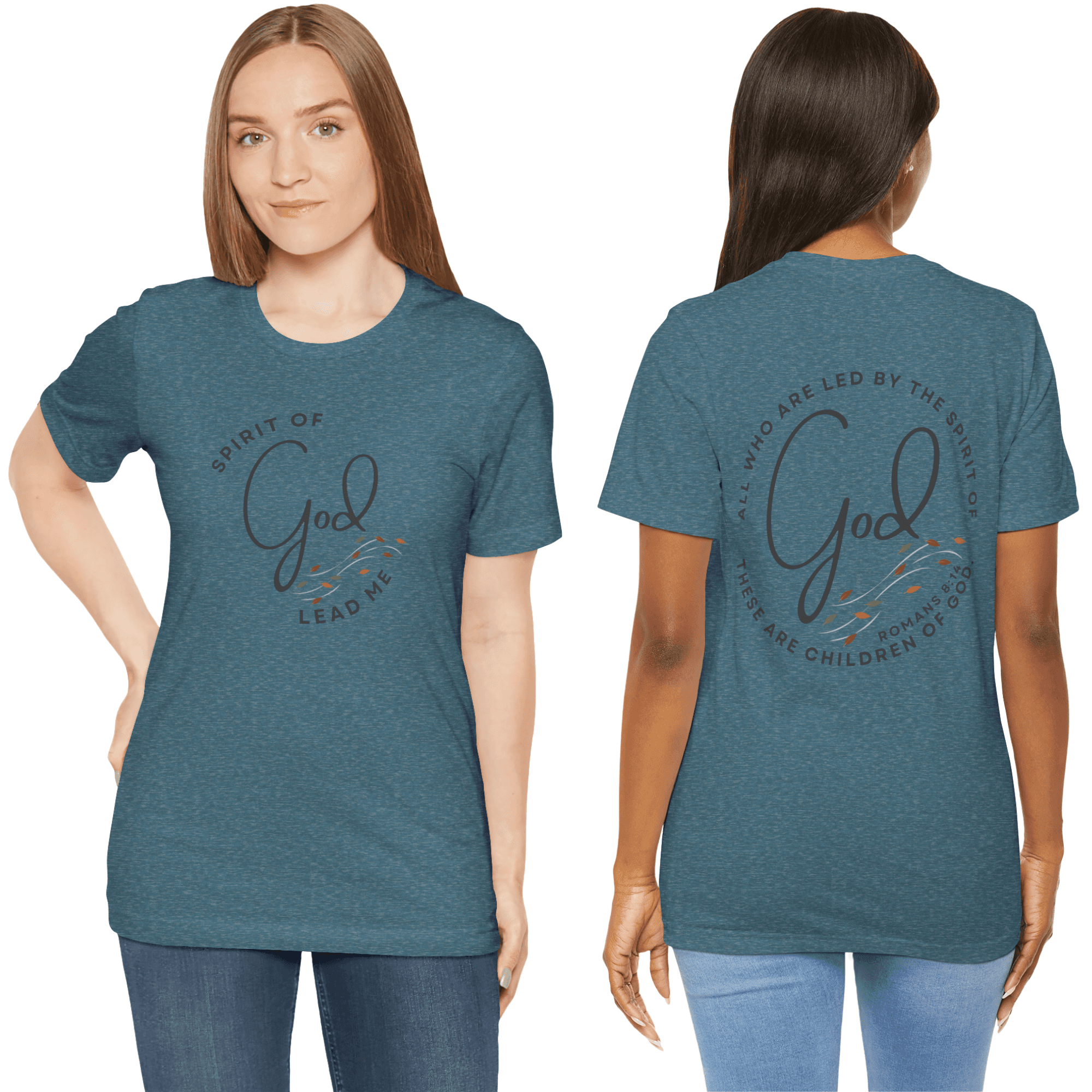 Spirit Lead Me shirt in teal color featuring a scripture design on the front and back