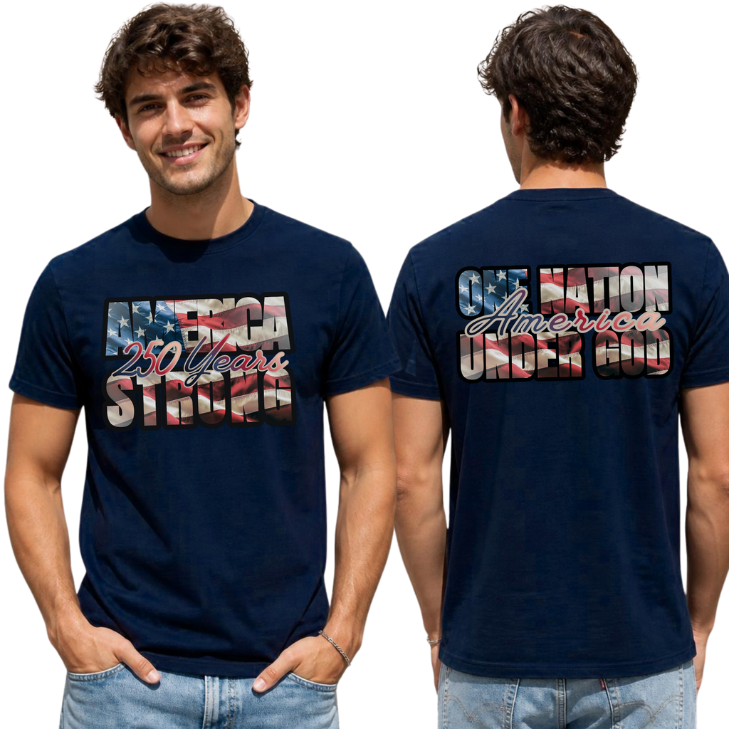 America 250 Years Strong T-Shirt — Patriotic USA Flag Anniversary Tee