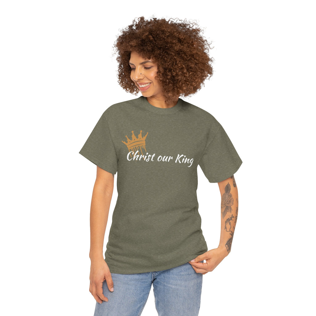 "Christ Our King" Matthew 28:18 Heavy Cotton Shirt