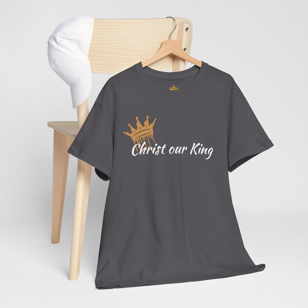 "Christ Our King" Matthew 28:18 Heavy Cotton Shirt