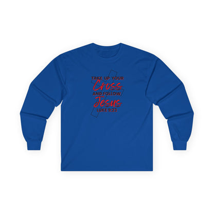 "Take Up Your Cross" Unisex Long Sleeve Tee-Luke 9:23