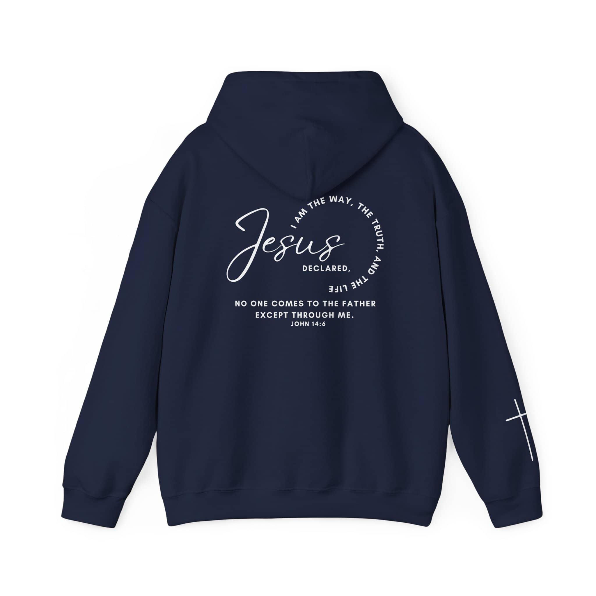 Jesus: The Way, The Truth, The Life - Hoodie