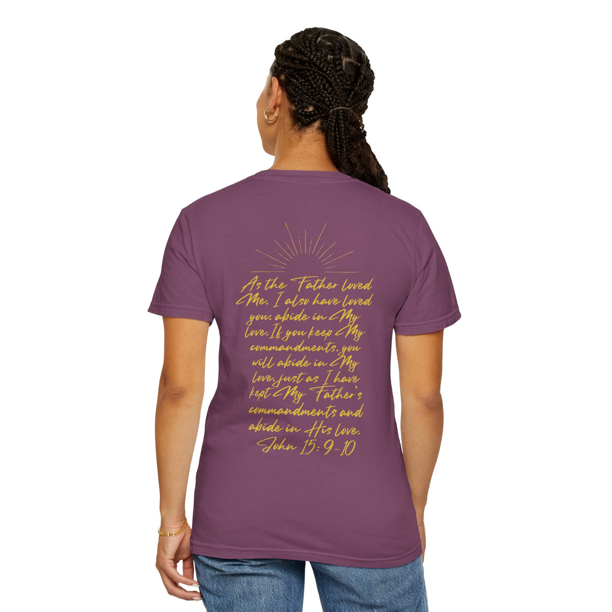 Loved Script T-Shirt — "Loved" Gold Script Tee with Inspirational Scripture Text (John 15:9-10)