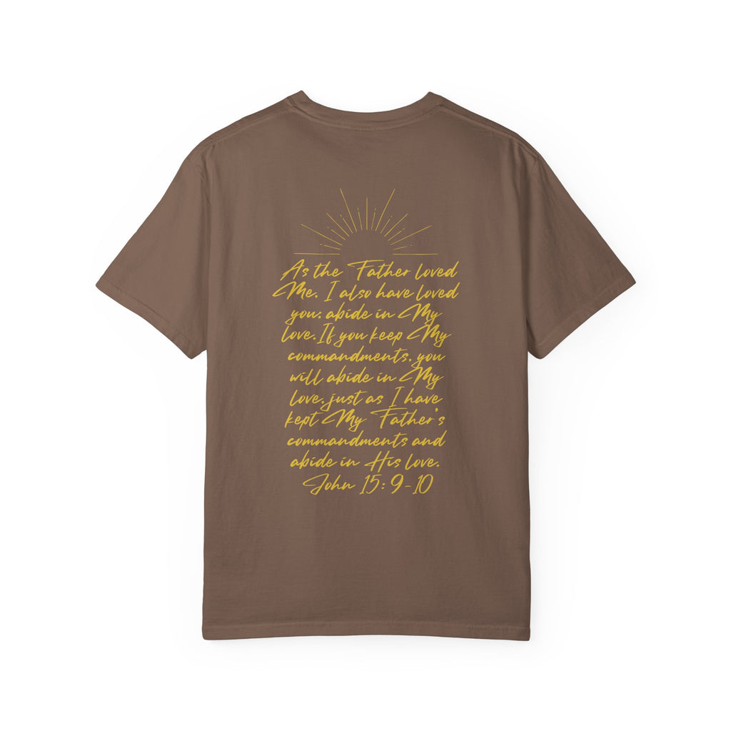 Loved Script T-Shirt — "Loved" Gold Script Tee with Inspirational Scripture Text (John 15:9-10)