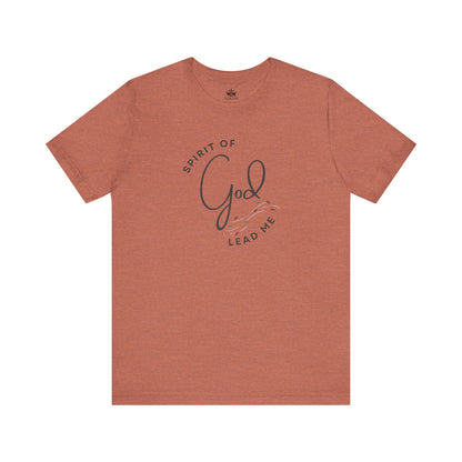 Spirit Lead Me - T-Shirt - Romans 8:14