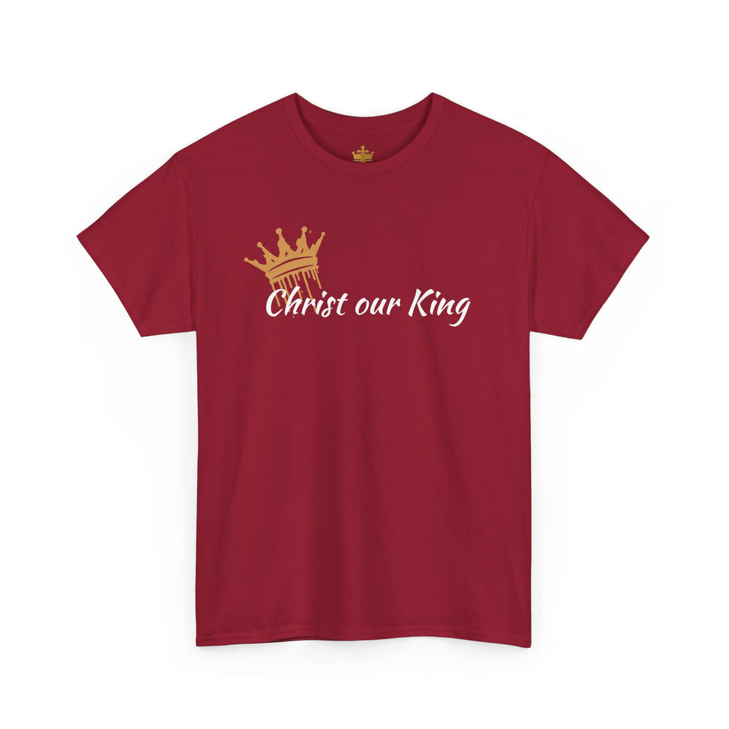 "Christ Our King" Matthew 28:18 Heavy Cotton Shirt