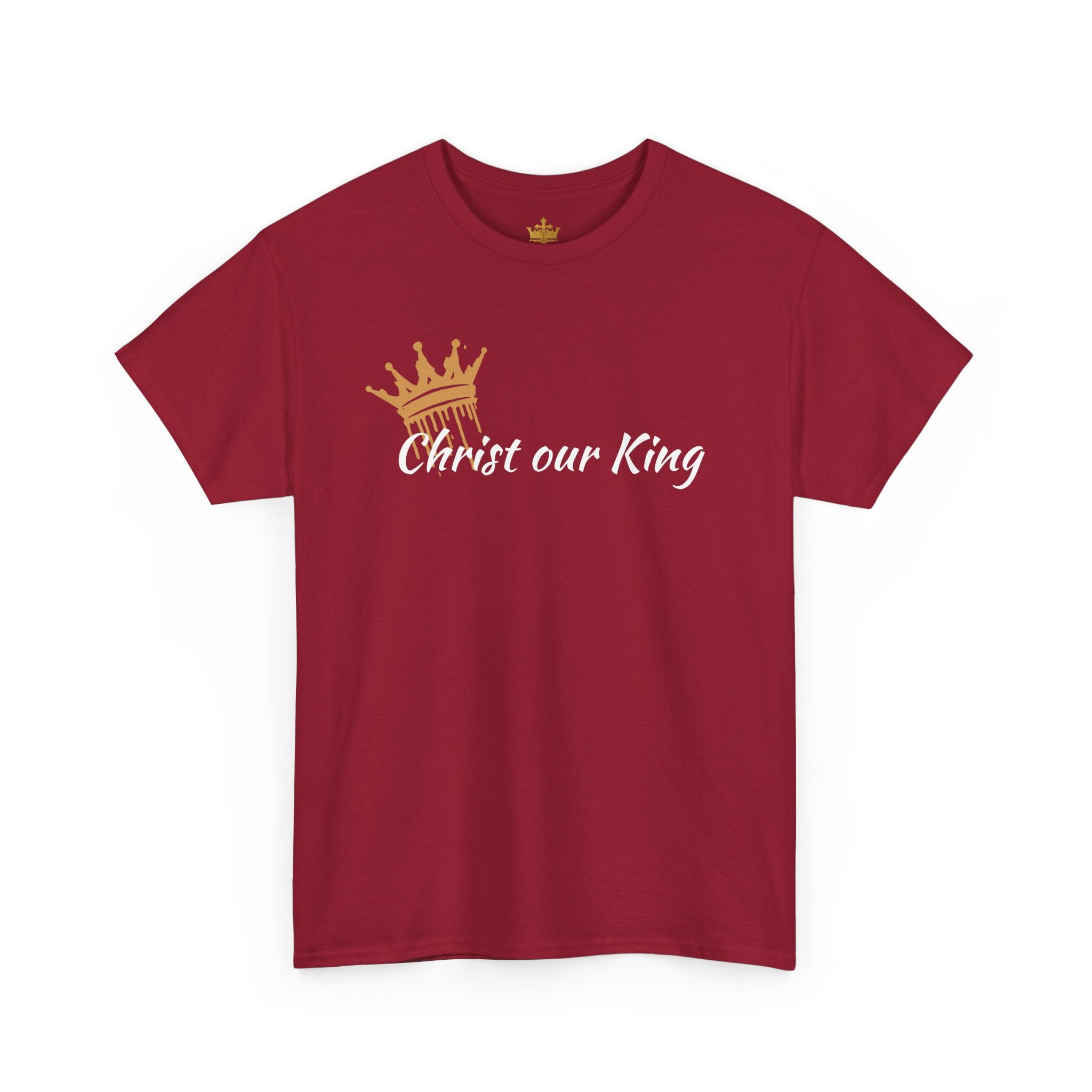 "Christ Our King" Matthew 28:18 Heavy Cotton Shirt
