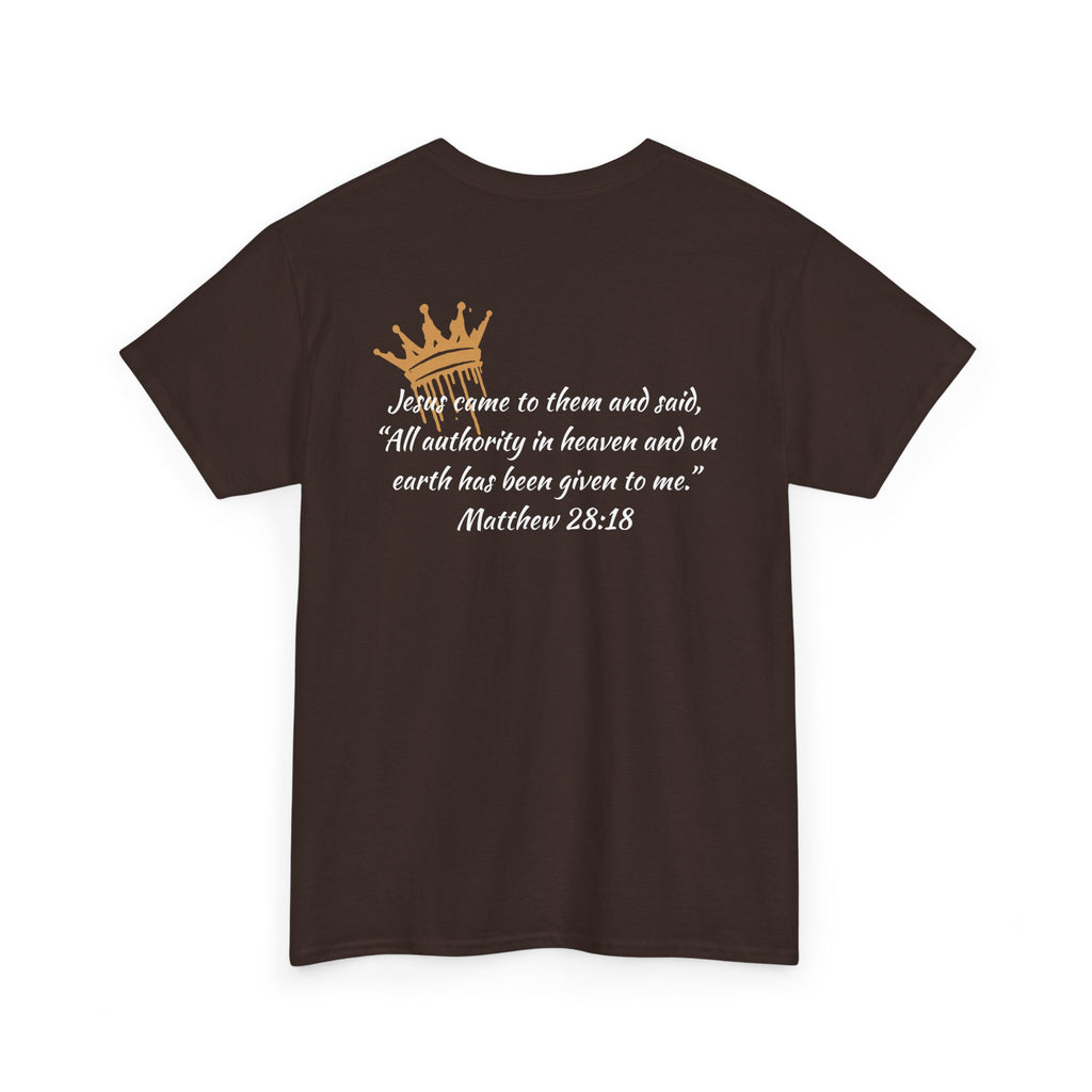 "Christ Our King" Matthew 28:18 Heavy Cotton Shirt