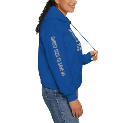Romans 5:8 Christian Scripture Hoodie