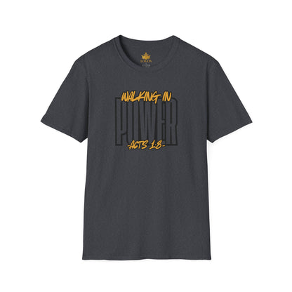 "Walking In Power" Men's T-Shirt-Acts 1:8 & Acts 10:38
