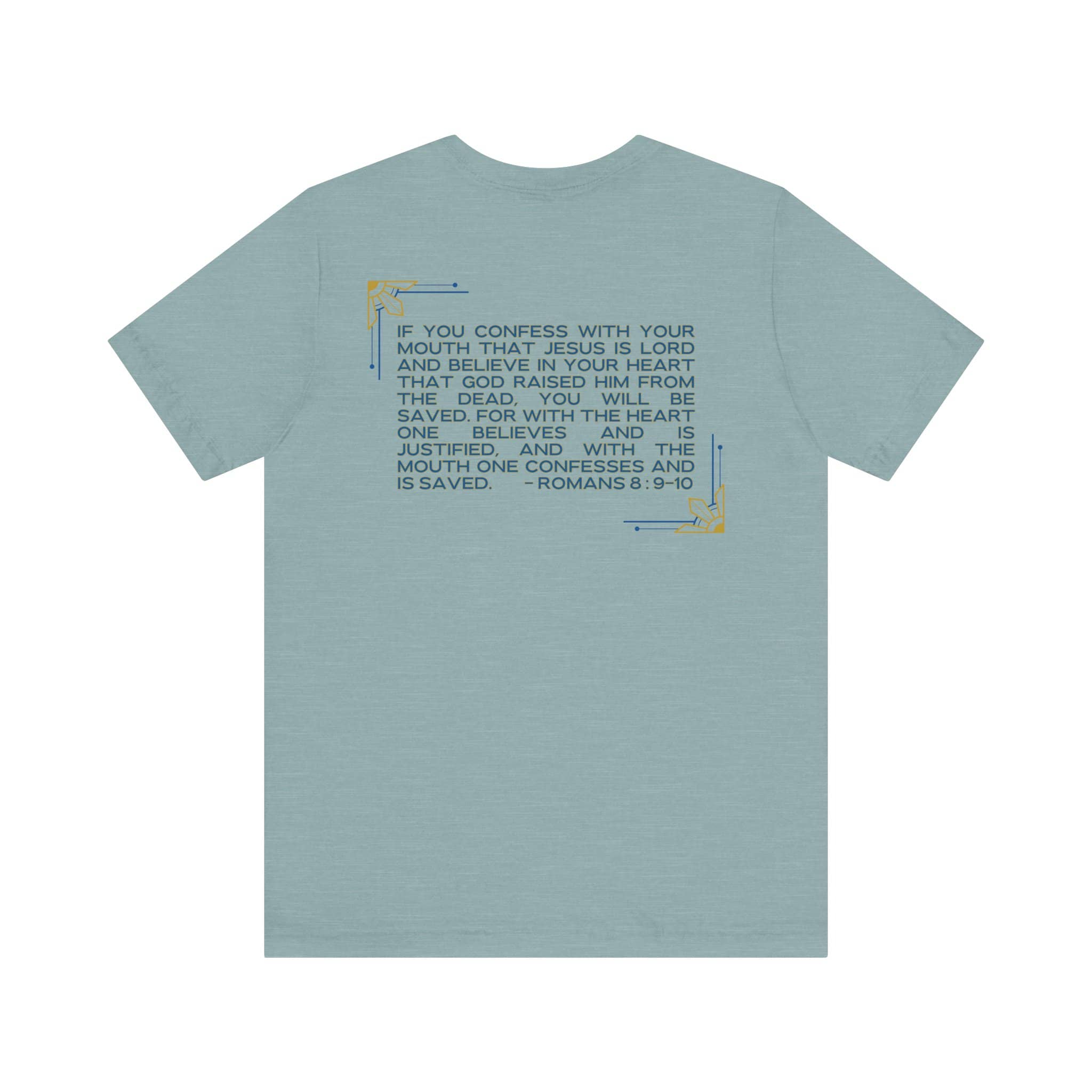 "Still Saving Souls" T-Shirt - Romans 10:9