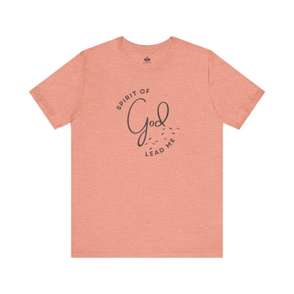 Spirit Lead Me - T-Shirt - Romans 8:14