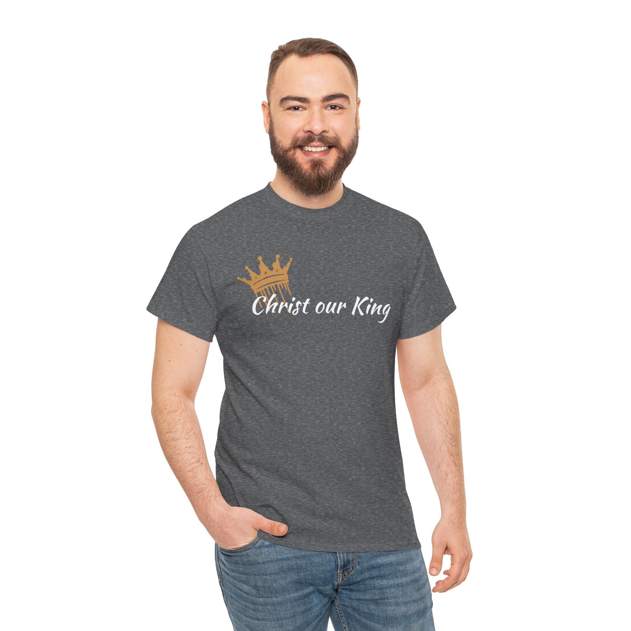 "Christ Our King" Matthew 28:18 Heavy Cotton Shirt
