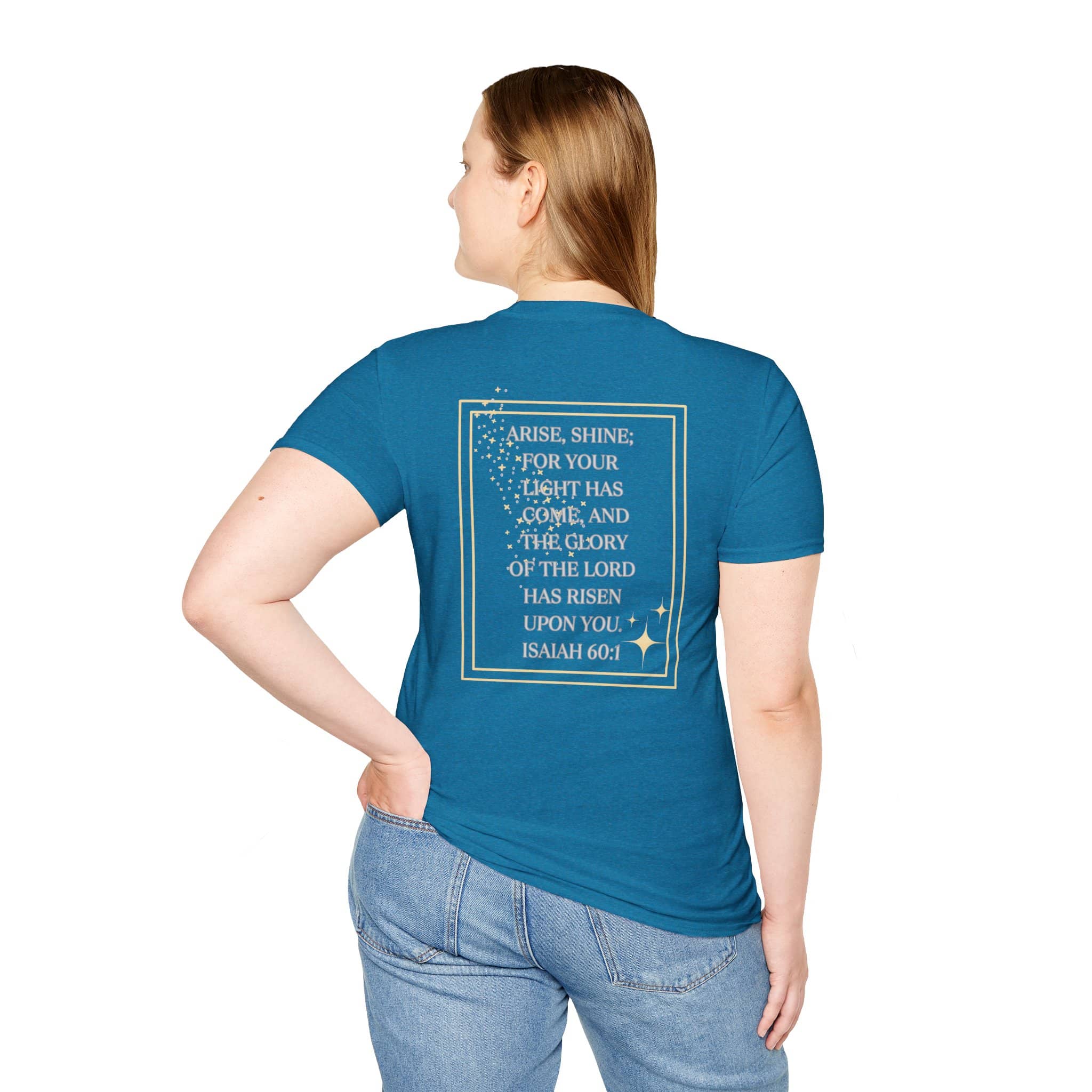 Arise And Shine T Shirt Featuring Isaiah 60:1