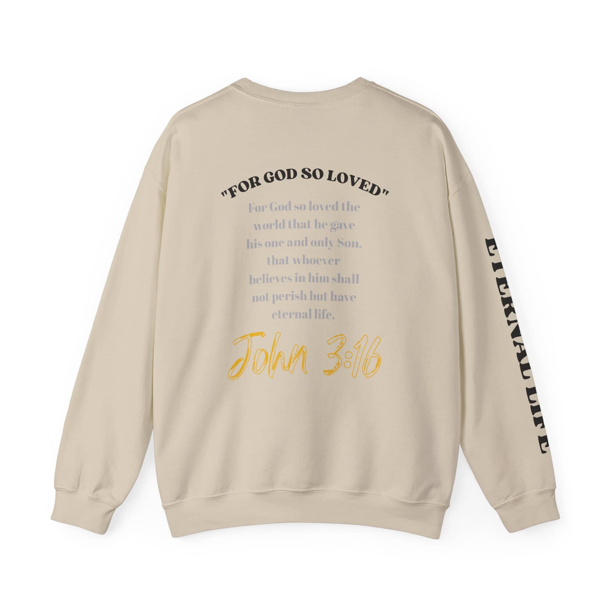 God So Loved - John 3:16 Sweatshirt